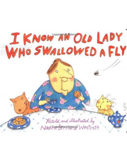 I Know An Old Lady Who Swallowed A Fly