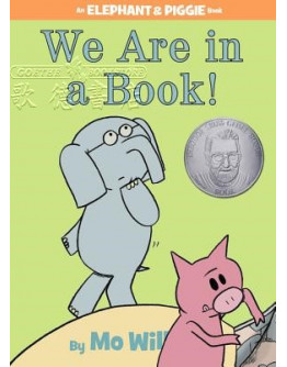 Elephant And Piggie - We Are In A Book!