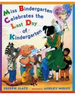 Miss Bindergarten Celebrates The Last Day Of Kindergarten