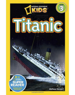 National Geographic Readers: Titanic