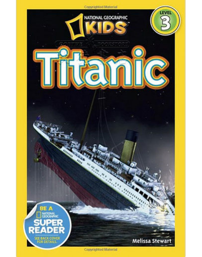 National Geographic Readers: Titanic