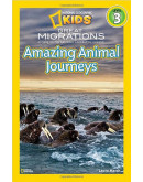 National Geographic Readers: Great Migrations Amazing Animal Journeys