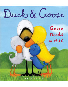 Duck & Goose - Goose Needs A Hug