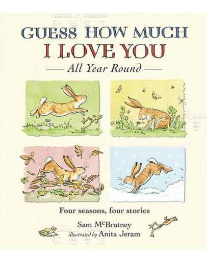 Guess How Much I Love You: All Year Round