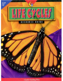 Life Cycles Resource Guide