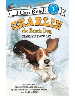 Charlie The Ranch Dog: Charlie's Snow Day