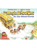 The Magic School Bus At The Waterworks