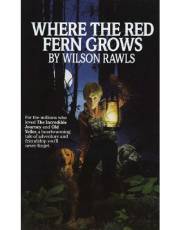 Where The Red Fern Grows