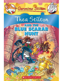 Thea Stilton #11: Thea Stilton & The Blue Scarab Hunt