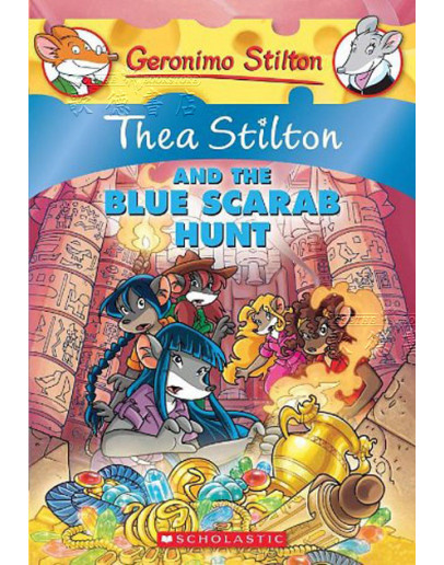 Thea Stilton #11: Thea Stilton & The Blue Scarab Hunt