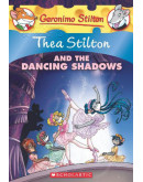 Thea Stilton #14: Thea Stilton & The Dancing Shadows