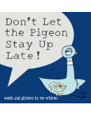 Don’t Let The Pigeon Stay Up Late!