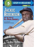 Jackie Robinson And The Story Of All-Black Baseball (A Sports Reader)