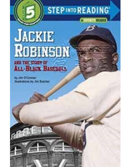 Jackie Robinson And The Story Of All-Black Baseball (A Sports Reader)