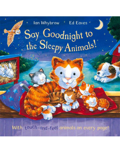 Say Goodnight To The Sleepy Animals!