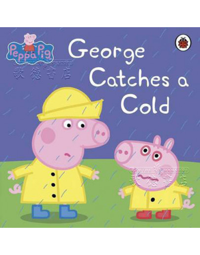 George Catches A Cold