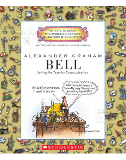 Alexander Graham Bell: Setting The Tone For Communication