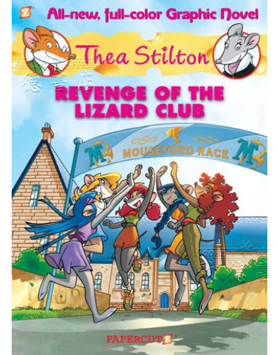 Thea Stilton #02: Revenge Of The Lizard Club (Graphic Novels 漫畫版)