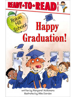 Robin Hill School：Happy Graduation!