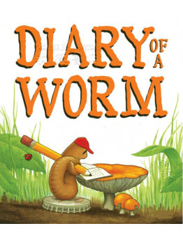 Diary Of A Worm (精裝)