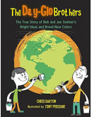 The Day-Glo Brothers