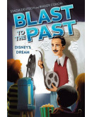 Blast To The Past #02: Disney’s Dream