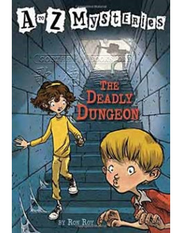 A To Z Mysteries #04: The Deadly Dungeon