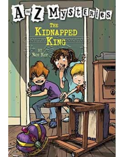 A To Z Mysteries #11: The Kidnapped King