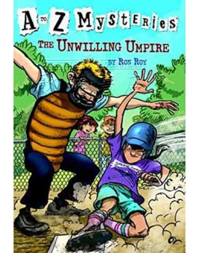 A To Z Mysteries #21: The Unwilling Umpire