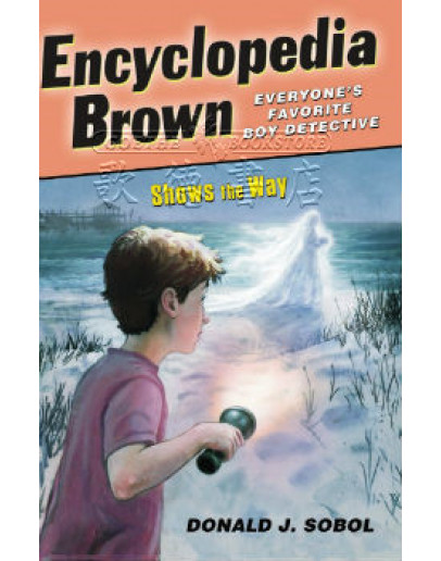 Encyclopedia Brown (偵探男孩百科布朗) #09: Shows The Way (英文版)