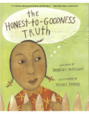 The Honest-to-Goodness Truth (用愛心說實話) (英文版)