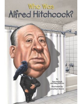 Who Was Alfred Hitchcock?