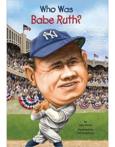 Who Was Babe Ruth?