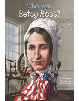 Who Was Betsy Ross?