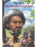 Who Was Frederick Douglass?