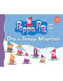 Peppa Pig And The Day At Snowy Mountain (精裝)