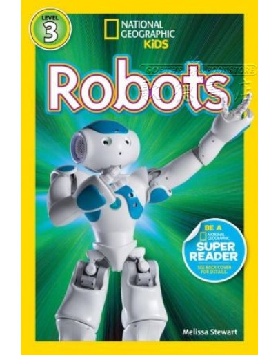 National Geographic Readers: Robots