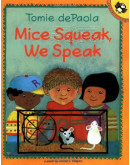 Mice Squeak, We Speak