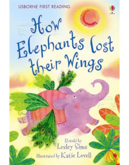 How Elephants Lost Their Wings (w/ CD)