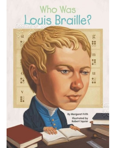 Who Was Louis Braille?