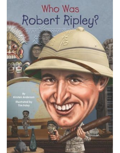 Who Was Robert Ripley?