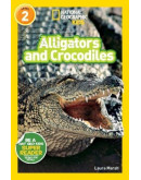 National Geographic Readers: Alligators And Crocodiles