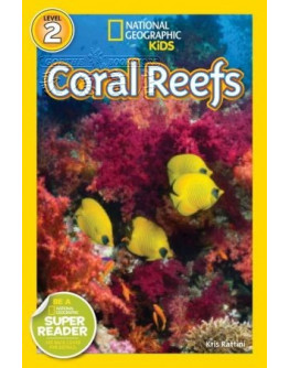 National Geographic Readers: Coral Reefs