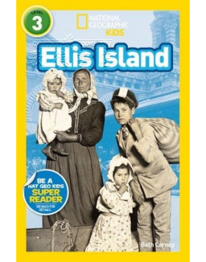 National Geographic Readers: Ellis Island (埃利斯島)