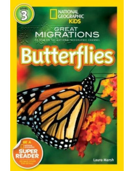 National Geographic Readers: Great Migrations Butterflies