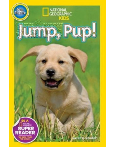 National Geographic Readers: Jump Pup!