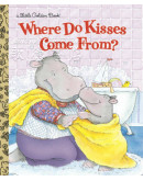 Where Do Kisses Come From?