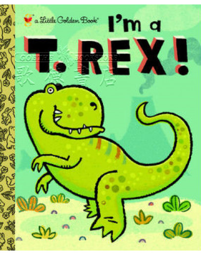 I’m A T. Rex!