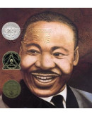 Martin’s Big Words: The Life Of Dr. Martin Luther King, Jr.