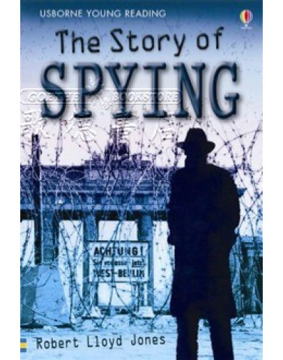 The Story Of Spying